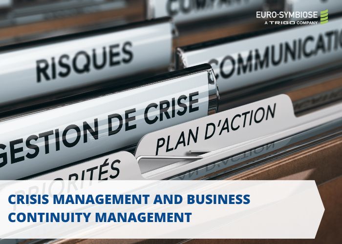 Crisis Management and Business Continuity Management